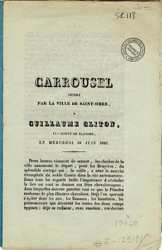Carrousel offert par la ville de Saint-Omer à guillaume Cliton, 14e comte de Flandre, le mercredi 16 juin 1841.