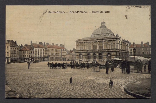 Saint-Omer : Grand' Place - Hôtel de Ville