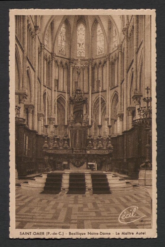 Saint-Omer (P.-de-C.) : Basilique Notre-Dame - Le Maître Autel
