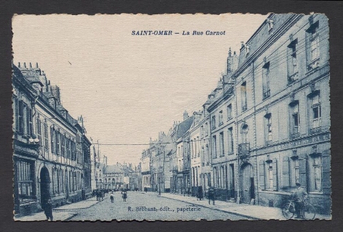 Saint-Omer : La Rue Carnot