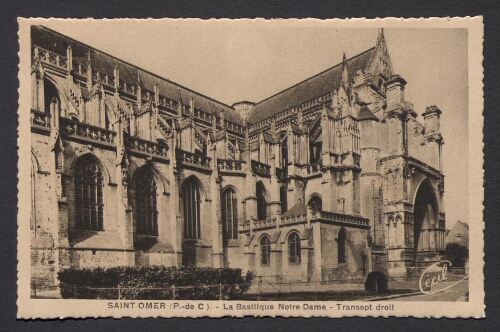 Saint-Omer (P.-de-C.) : La Basilique Notre Dame - Transept droit