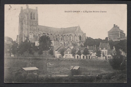 Saint-Omer : L'Eglise Notre-Dame