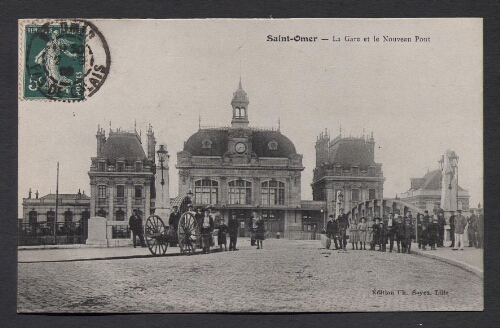 Saint-Omer : La Gare et le Nouveau Pont