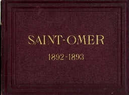 Album artistique et historique du démantèlement de Saint-Omer
