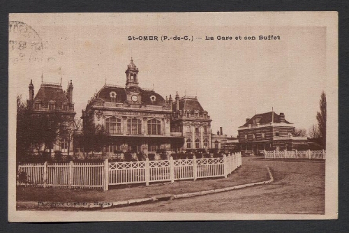 St-Omer (P.-de-C.) : La Gare et son Buffet