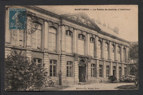 Saint-Omer : Le Palais de Justice, l'Intérieur