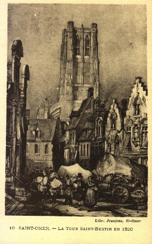 Saint-Omer. - La tour Saint-Bertin en 1820