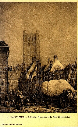 Saint-Omer - St Bertin - Vue prise de la place St-Jean (1840)