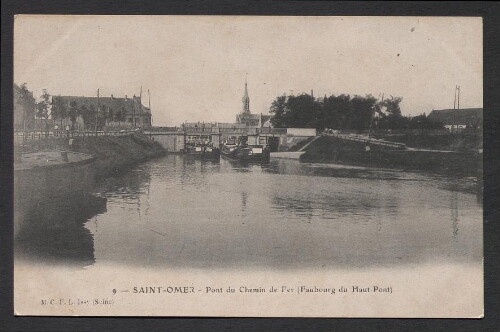 Saint-Omer : Pont du Chemin de fer (faubourg du Haut-Pont)