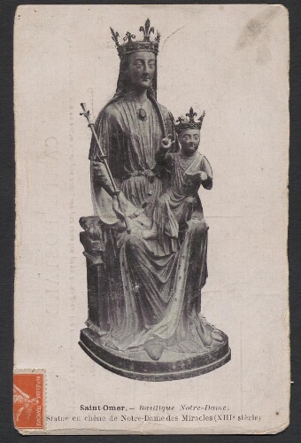 Saint-Omer : Basilique Notre-Dame - Statue en chêne de Notre-Dame des Miracles (XIIIe siècle)