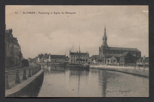 St-Omer : Faubourg et Eglise du Hautpont