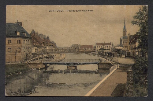 Saint-Omer : Faubourg du Haut-Pont
