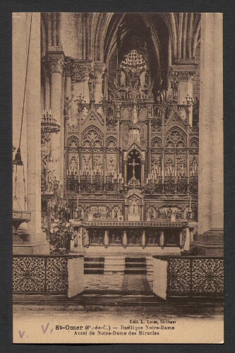 St-Omer (P.-de-C.) : Basilique de Notre-Dame - Autel de Notre-Dame des Miracles