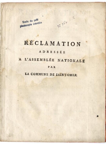 Réclamation adressée à l'Assemblée Nationale par la commune de Saint-Omer