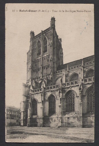 Saint-Omer (P.-de-C.) : Tour de la Basilique Notre-Dame