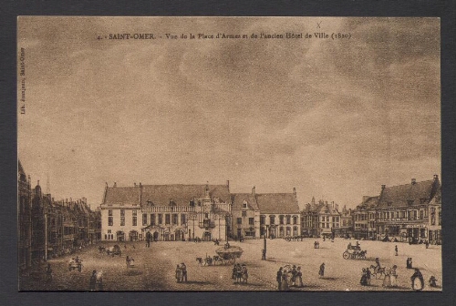 Saint-Omer : Vue de la Place d'Armes et de l'Ancien Hôtel de Ville (1820)
