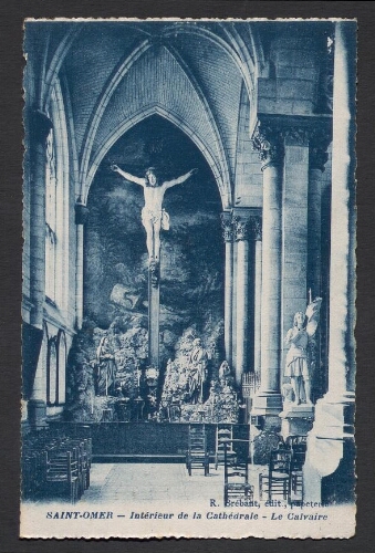 Saint-Omer : Intérieur de la Cathédrale - Le Calvaire