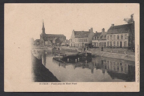 St-Omer : Faubourg du Haut-Pont