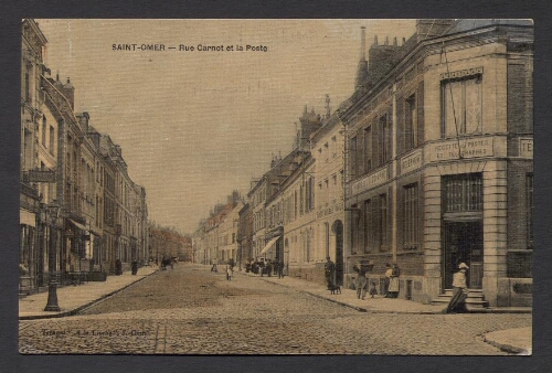 Saint-Omer : Rue Carnot et la Poste