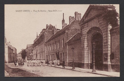 Saint-Omer : Rue St-Bertin - Sous-Préfecture