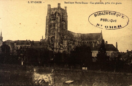 St-Omer - Basilique Notre-Dame - Vue générale, prise des glacis